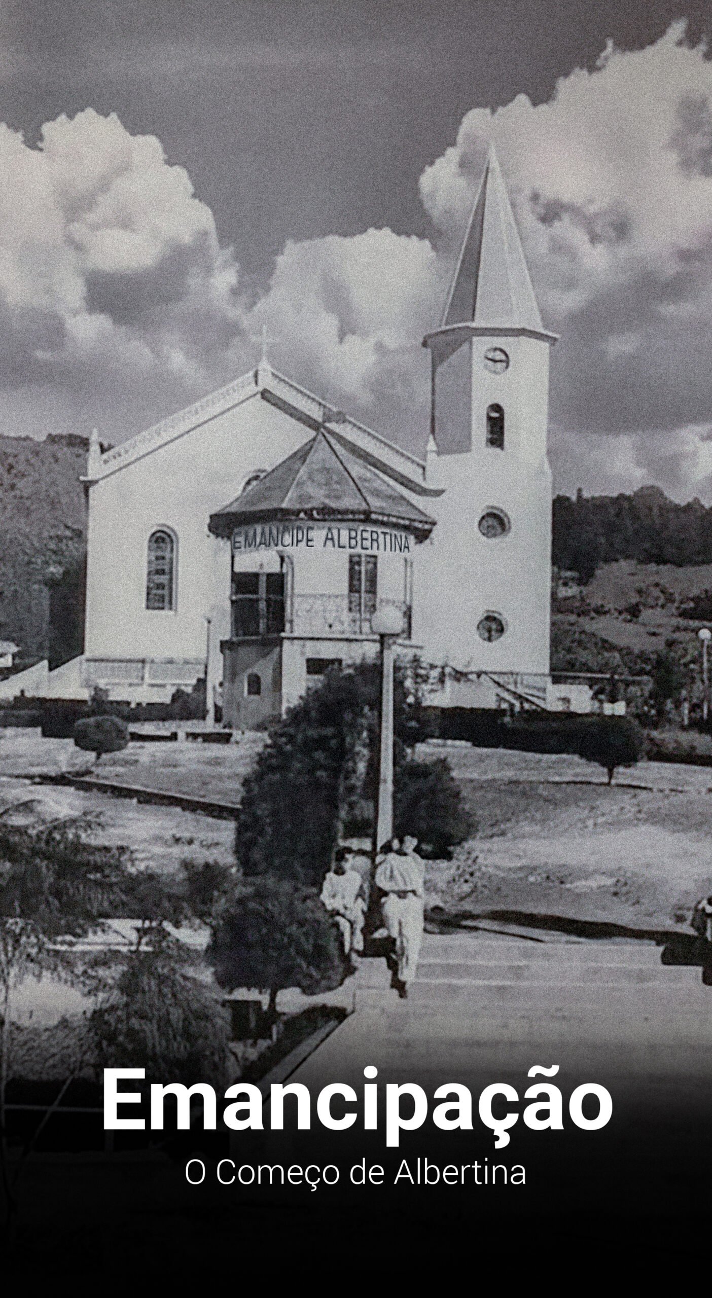 Início 6 Emancipacao DE aLBERTINA 2 scaled